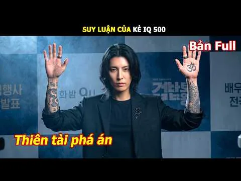 [Review Phim] Suy luật của kẻ IQ 500 | Review Phim hàn hay