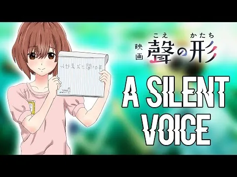 A SILENT VOICE (Koe no katachi) | critique film