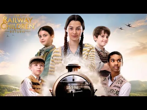 The Railway Children Return 2022 Film | Beau Gadsdon, Austin Haynes, Eden Hamilton | Movie Review