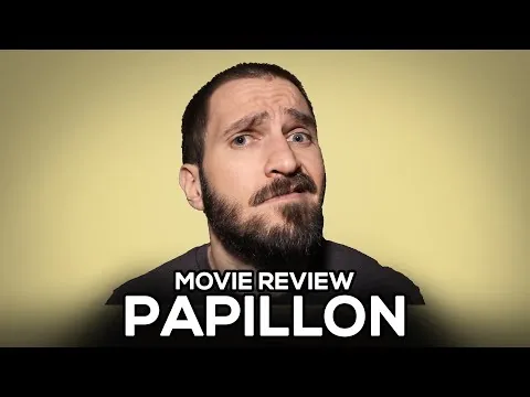 Papillon (2017) - Movie Review - (No Spoilers)