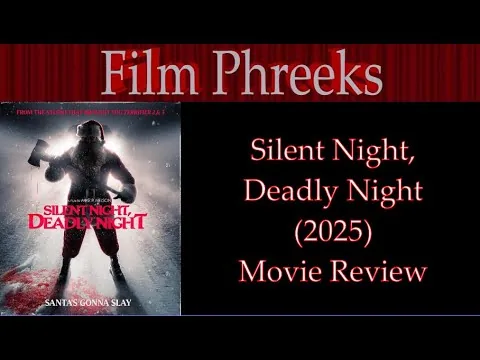 Silent Night, Deadly Night (2025) - Movie Review