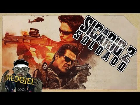 Filmová recenze: Sicario 2: Soldado / Sicario: Day of the Soldado