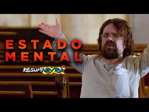 ESTADO MENTAL: UNA PELÍCULA QUE CUESTIONA LA LOCURA | Resumen || ResumiNeytor