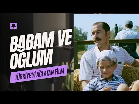 BABAM VE OĞLUM | Film incelemesi ve analizi 