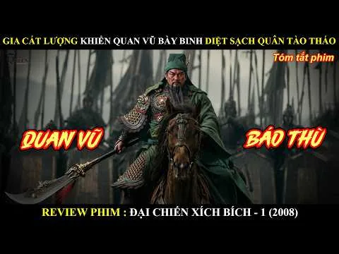 [Movie Review] Zhuge Liang Dispatches Guan Yu to Deploy Troops and Wipe Out Cao Cao's Army